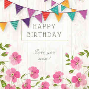 Happy Birthday Mom